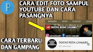 cara edit foto sampul youtube dan cara pasangnya