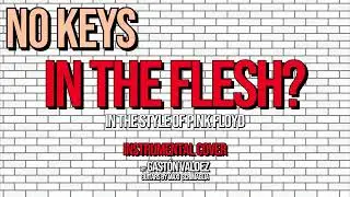🎹 Pink Floyd - In The Flesh? (No Keys) - Keys Backing Track