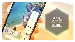 Stock Android Volume Panel For Any Android || Android Pie Volume Slider For Any Android