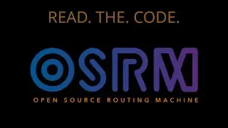 osrm-backend: Let's read the code!