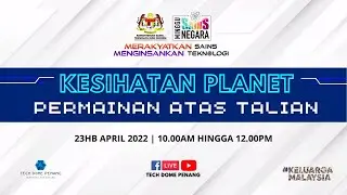 Minggu Sains Negara 2022 (Kesihatan Planet) : Permainan atas Talian
