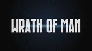 Wrath of Man 2021 | Movies on Screen | 2021