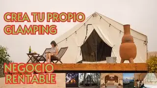 ✅GLAMPING NEGOCIO RENTABLE - BIENES Y RAICES🏡🔥