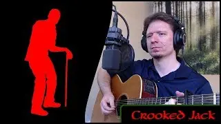 Crooked Jack - Michael Kelly - (Dominic Behan cover)