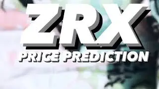 ZRX PRICE PREDICTION 2021| TECHNICAL ANALYSIS