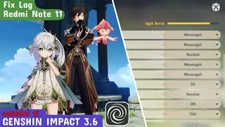 Cara Fix Lag Genshin Impact 3.6 Android 12!!