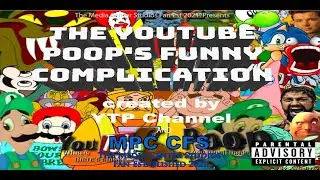 The YouTube Poop's Has All Funny Complications #1