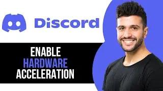 How to Enable Hardware Acceleration in Discord on PC & Laptop