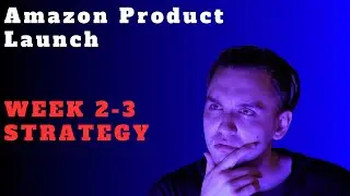 Amazon FBA Product Launch | Scaling Weeks 2–3 — Controlled Broadening Without Breaking Your Launch