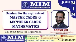 Online Seminar for the aspirants of Master/ Lecturer Cadre Mathematics