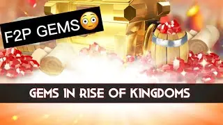 Rise of Kingdoms: Gems for F2P