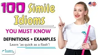 Learning Idioms is AS Easy AS ABC 👌 100 English Similes + Real-life Examples [Special Release 🎉]