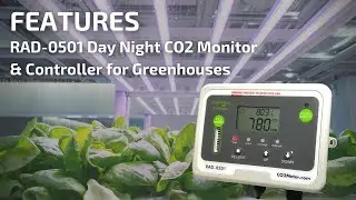 Features: RAD 0501 Day Night CO2 Monitor & Controller for Greenhouses