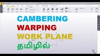tekla structures-cambering,warping and workplane