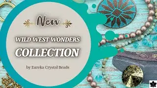 Wild West Wonders Collection 🌵 DIY Beading by Eureka