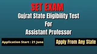 NEW SET (STATE ELIGIBILITY TEST) NOTIFICATION | GSET | Started 21.06.2021 | Apply from any State.