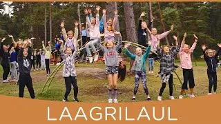 LAAGRILAUL - Laulupesa lapsed