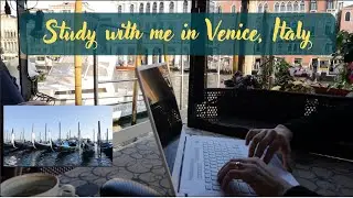 2-HOUR STUDY WITH ME in VENICE, ITALY 🚣‍♂️ 🏞️ beautiful views/ no music/ pomodoro timer⏰/ ambience 🌊