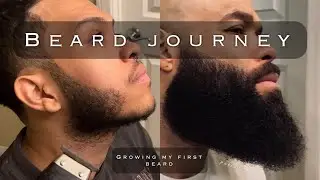 Growing My First Beard  / No Minoxidil /How To Make The Best Out Of Your Beard Journey