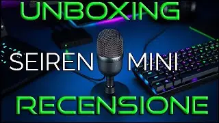 MIGLIORE MICROFONO STREAMING! MENO DI 50€ RAZER SEIREN MINI | recensione + TEST AUDIO