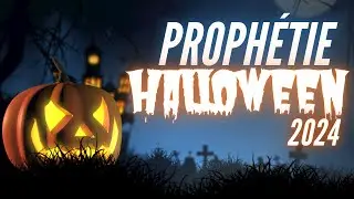 PROPHÉTIE HALLOWEEN 2024 : 3 jours de ténèbres sur la France