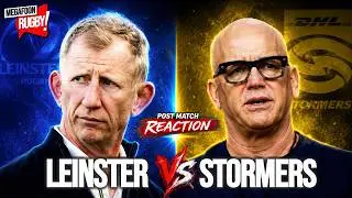 LEINSTER VS STORMERS | URC Semi-Final Live Reaction with Pat McCarry
