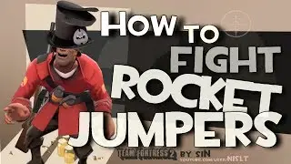 TF2: How to fight rocket jumpers