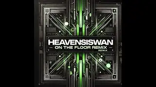 HeAvensisWan-Jenifer Lopezon the flloоr (dnb remix)