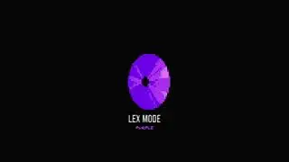 LEX MODE (prod. Tweedllex)