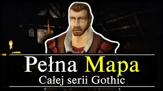 Czy Istnieje PEŁNA MAPA Serii Gothic?