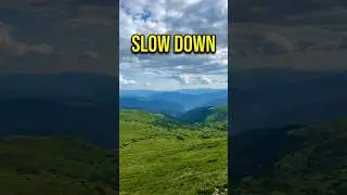 Slow Down and Relax. 