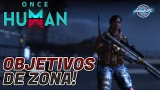 [Once Human] COMO HACER UNA ZONA CON MISIONES Y MUCHAS RECOMPENSAS! [JuanJo RC]