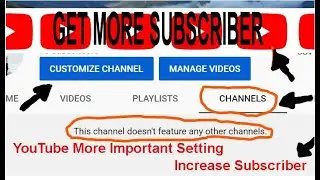 YouTube Subscribe Setting | This channel doesn't feature any other channels | subscription private |