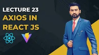 23 | Axios in React JS in Urdu / Hindi