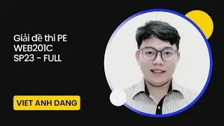 Giải đề PE WEB201C kì SPRING 2023 ĐỀ TRÀ SỮA FULL