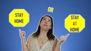 Stay Home or Stay at Home?