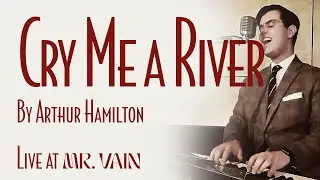 Cry Me a River | Piano and Vocal Cover - Smooth Jazz Music