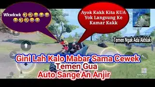 Punya Temen Sange' An Ya Gini JadiNya Ngakak Anjir PUBG Mobile