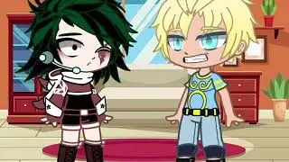 Злодей деку♡Gacha club♡сериал♡3/¿♡