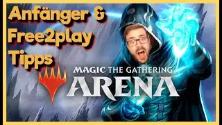 MTGA Beginner Guide - Ultimative Tipps für Free2Play Spieler