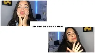 50 FATOS SOBRE MIM