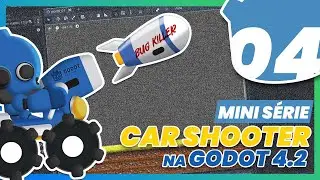 EP. 04 - Mini CURSO Godot 4.2 - JOGO de CARRO + DEFESA | DISPARANDO os MÍSSEIS