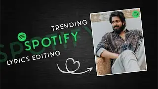Instagram Trending Spotify Lyrics Video Editing in Alight Motion || HB Creation