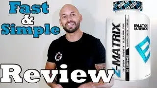 EVLution Nutrition Z Matrix | ZMA Supplement Review (EVL Sports)