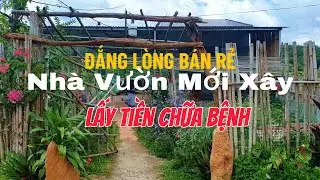 BÁN RẺ NHÀ VƯỜN CHỮA BỆNH CHO VỢ, CHỈ 600TR NHÀ MỚI XÂY, ĐẤT TRỒNG SẦU RIÊNG