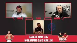 Hosheh MMA #32 Mohammed Said Maalem