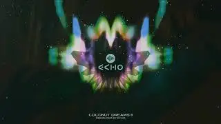 Coconut Dreams II (Instrumental)