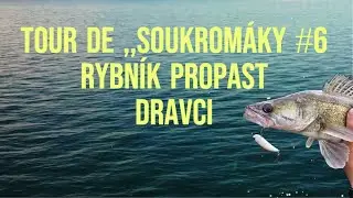 Tour de ,,Soukromáky #6 Rybník propast - dravci