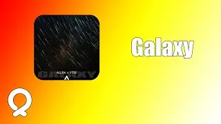 Sharnod Allen,VinnyLaa - Galaxy