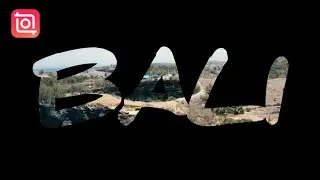 New Video Inside Text Animation For Travel Vlogs | Inshot Text Masking And Transition
